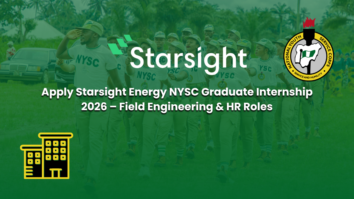 Apply Starsight Energy NYSC Graduate Internship 2026 – Field Engineering & HR Roles
